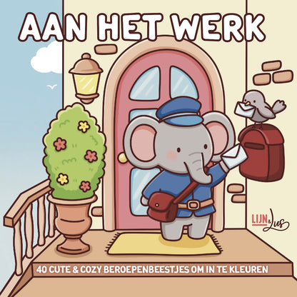Aan het werk - 40 cute & cozy beroepenbeestjes om in te kleuren (pre-order)